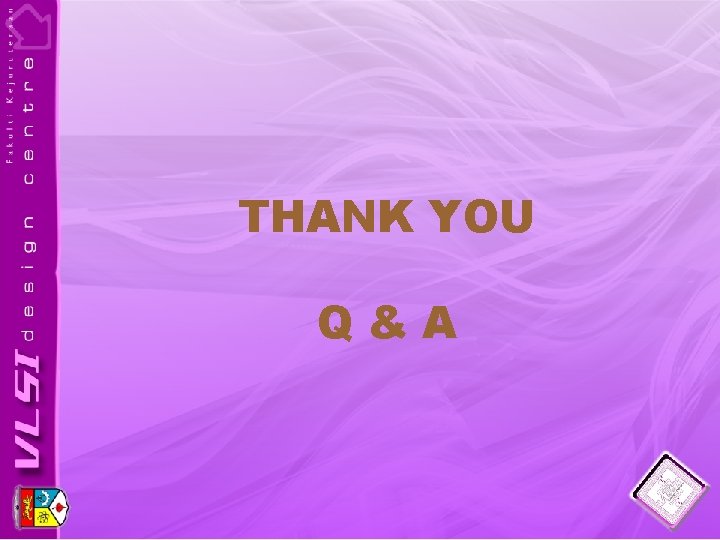 THANK YOU Q&A 