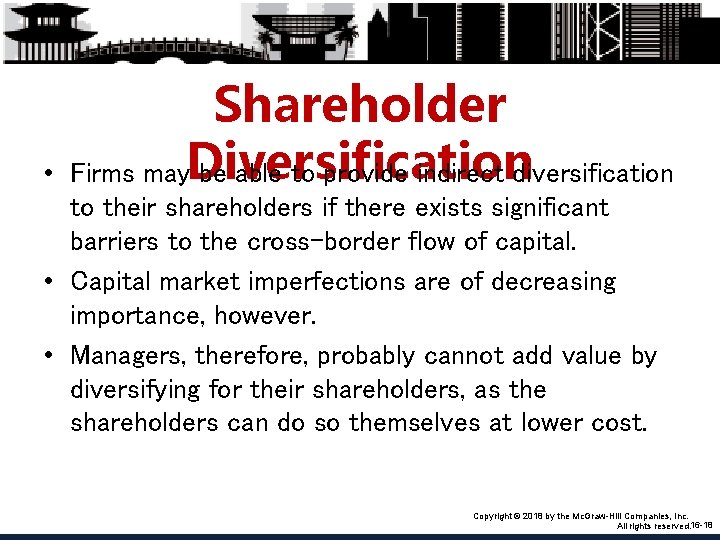  • Shareholder Firms may. Diversification be able to provide indirect diversification to their