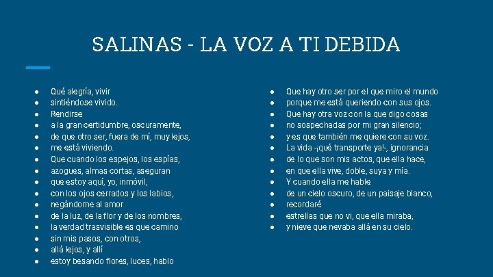 SALINAS - LA VOZ A TI DEBIDA ● ● ● ● Qué alegría, vivir