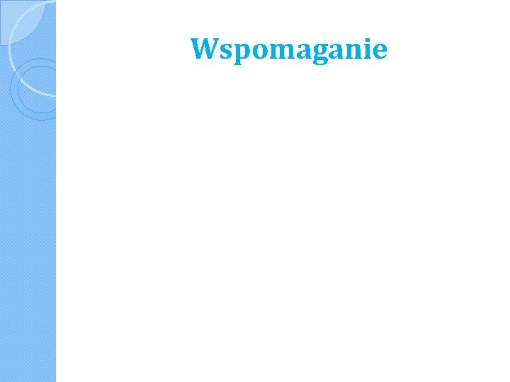 Wspomaganie 