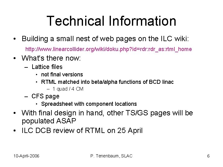 Technical Information • Building a small nest of web pages on the ILC wiki: