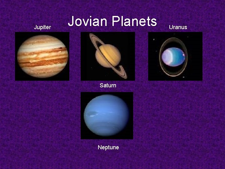 Jupiter Jovian Planets Saturn Neptune Uranus 