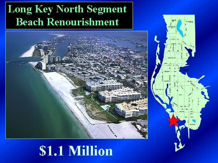 Long Key North Segment Beach Renourishment $1. 1 Million 