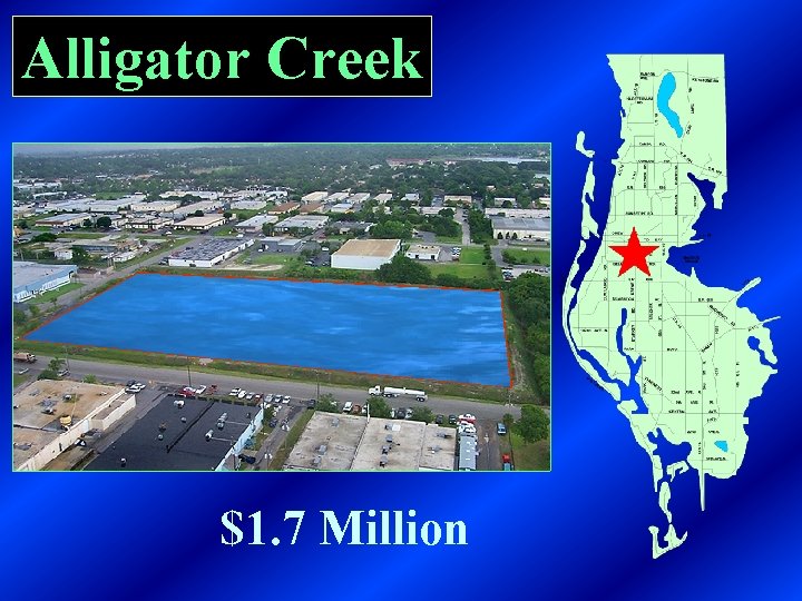 Alligator Creek $1. 7 Million 