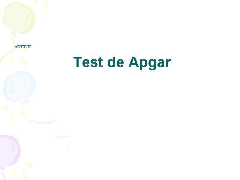 ·������ Test de Apgar 