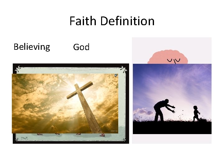 Faith Definition Believing God 