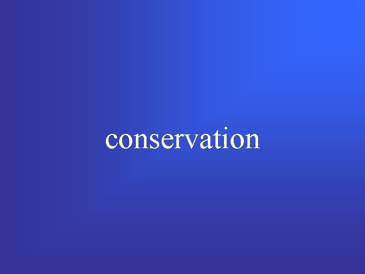 conservation 