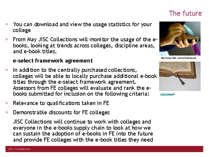 The future § You can download and view the usage statistics for your college