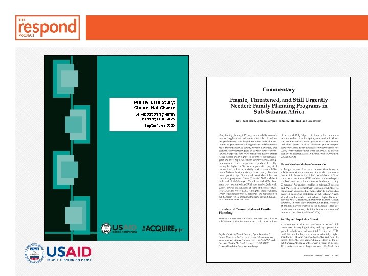 Malawi Case Study: Choice, Not Chance A Repositioning Family Planning Case Study September 2005