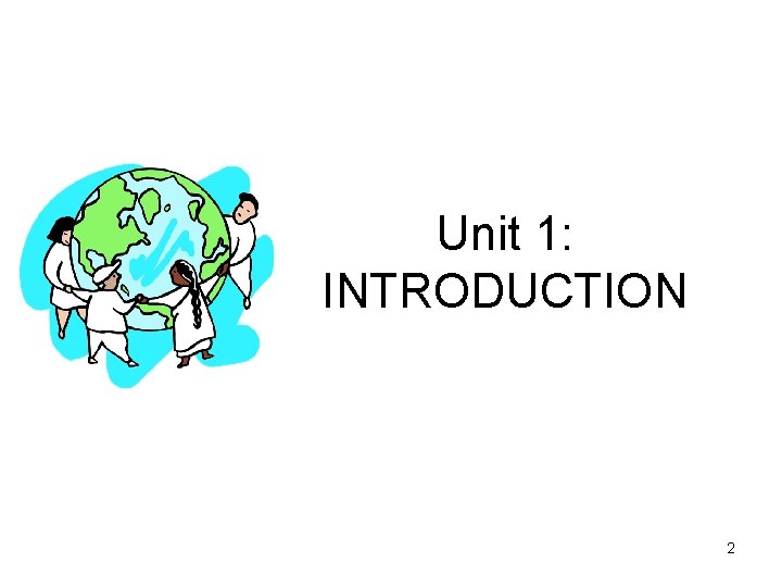 RESEARCH METHODOLOGY Business Research Methods 1 Unit 1
