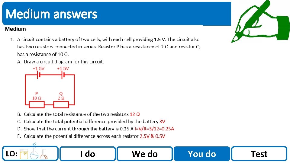 Sci. Doc Medium answers LO: I do We do You do Test Sci. Doc Medium answers LO: I do We do You do Test