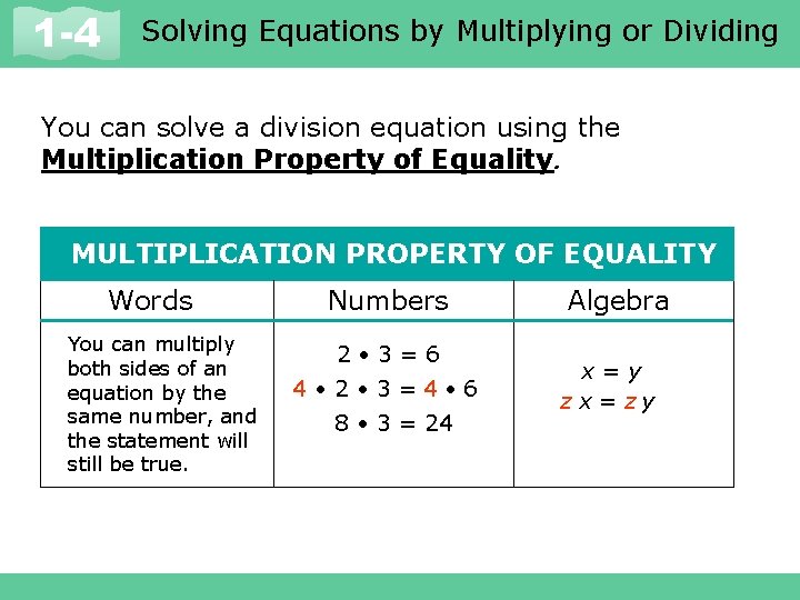 Solving Equations by Multiplying or Dividing 1 -1 and Expressions 1 -4 Variables You