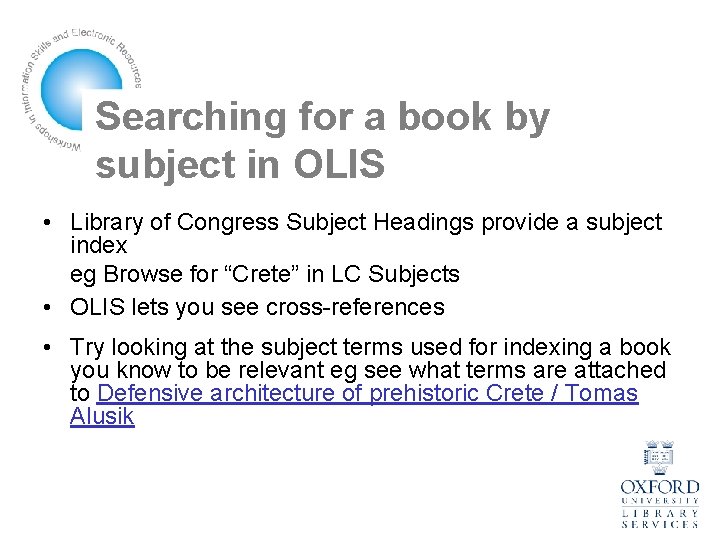 Searching for a book by subject in OLIS • Library of Congress Subject Headings