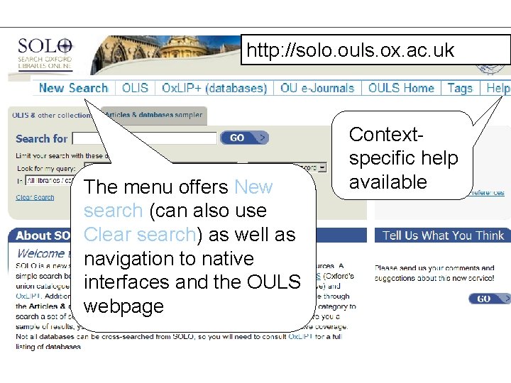 http: //solo. ouls. ox. ac. uk The menu offers New search (can also use