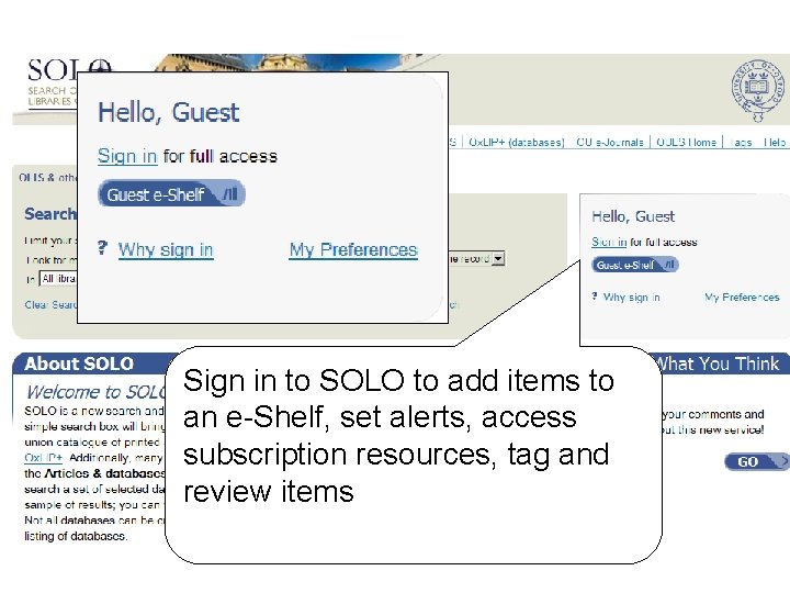 Sign in to SOLO to add items to an e-Shelf, set alerts, access subscription