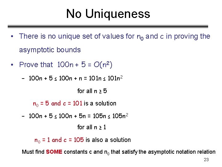 No Uniqueness • There is no unique set of values for n 0 and No Uniqueness • There is no unique set of values for n 0 and