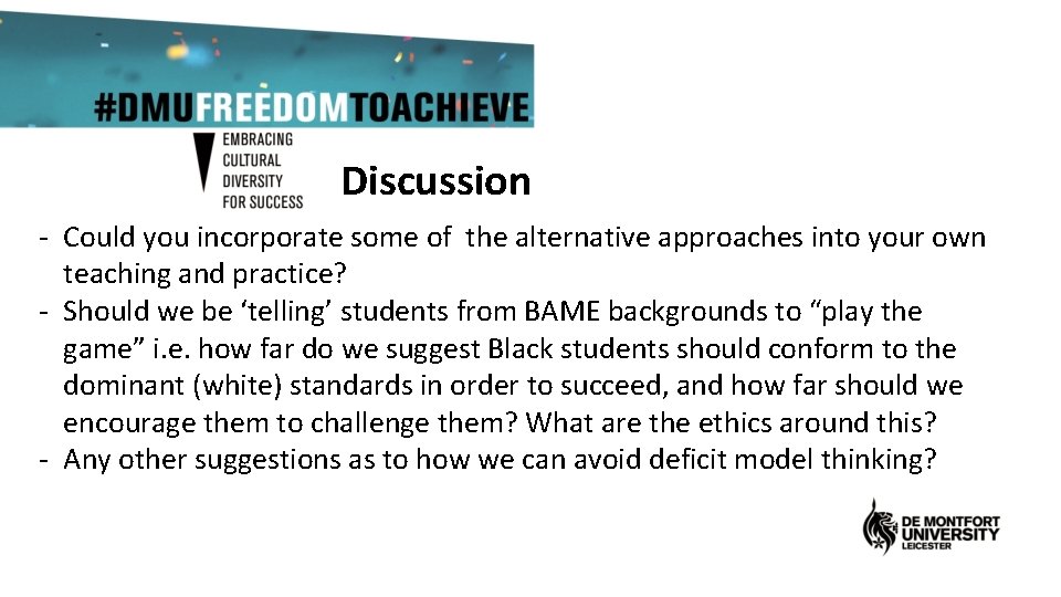 Discussion - Could you incorporate some of the alternative approaches into your own teaching