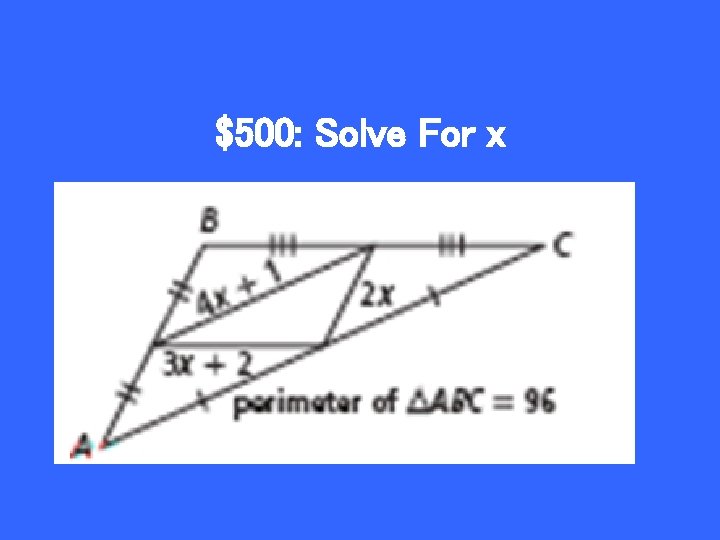 $500: Solve For x 