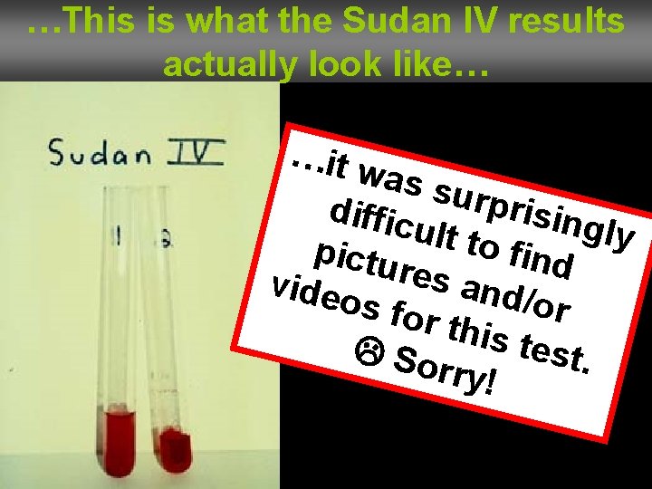 …This is what the Sudan IV results actually look like… …it w as su