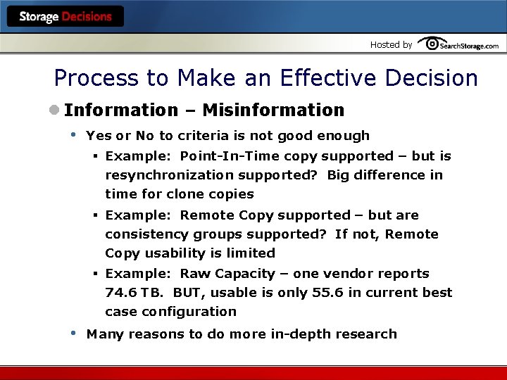 Hosted by Process to Make an Effective Decision l Information – Misinformation • Yes