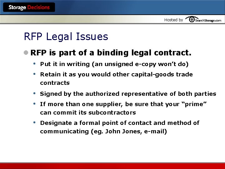 Hosted by RFP Legal Issues l RFP is part of a binding legal contract.