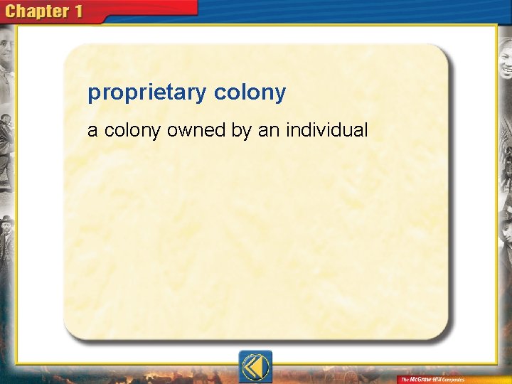 proprietary colony a colony owned by an individual 