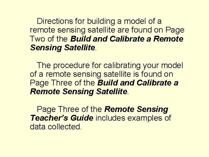 Directions for building a model of a remote sensing satellite are found on Page