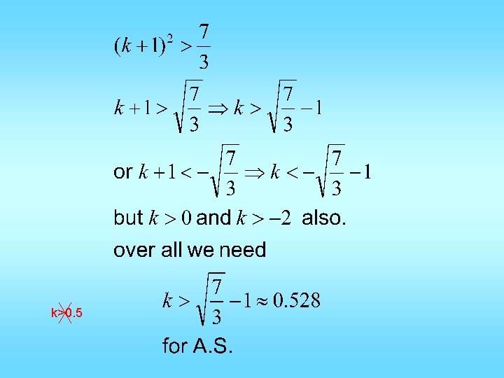 k>0. 5 