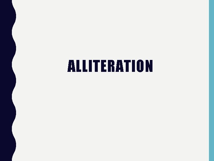 ALLITERATION 