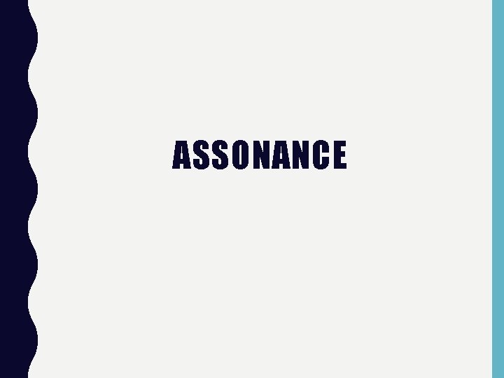 ASSONANCE 