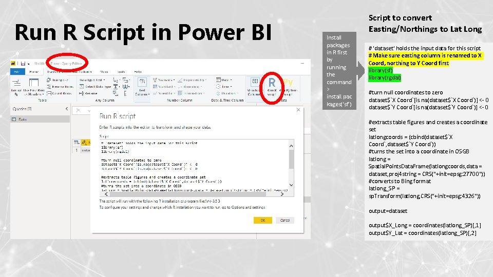 Run R Script in Power BI Install packages in R first by running the