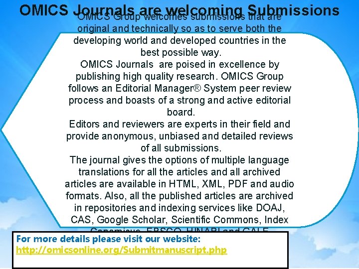 OMICS Journals welcoming OMICS Groupare welcomes submissions Submissions that are original and technically so