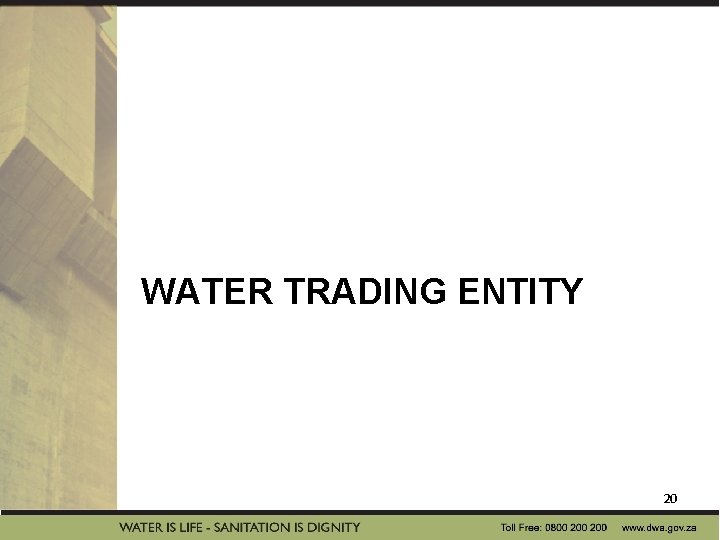 WATER TRADING ENTITY 20 