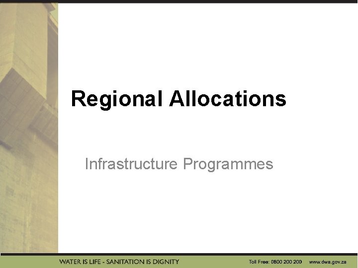 Regional Allocations Infrastructure Programmes 