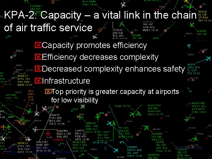 KPA-2: Capacity – a vital link in the chain of air traffic service Capacity