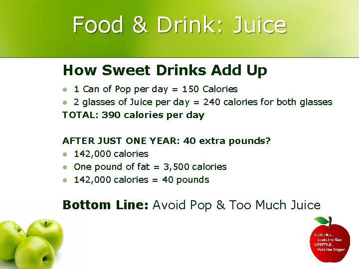 Food & Drink: Juice How Sweet Drinks Add Up 1 Can of Pop per