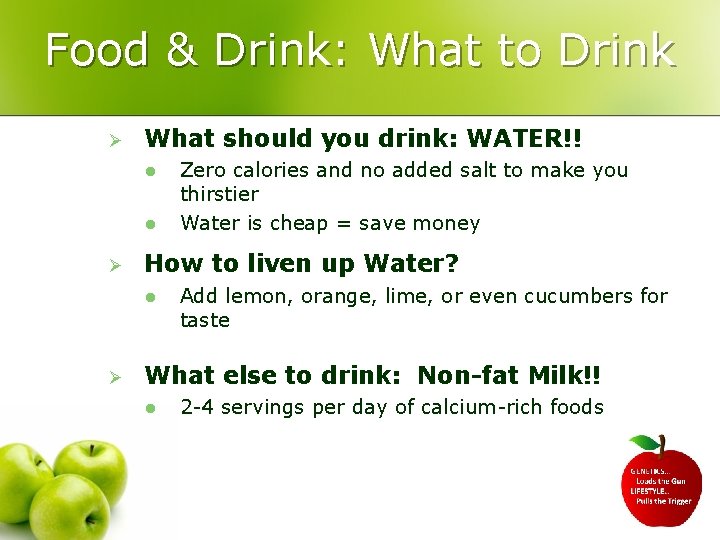 Food & Drink: What to Drink Ø What should you drink: WATER!! l l
