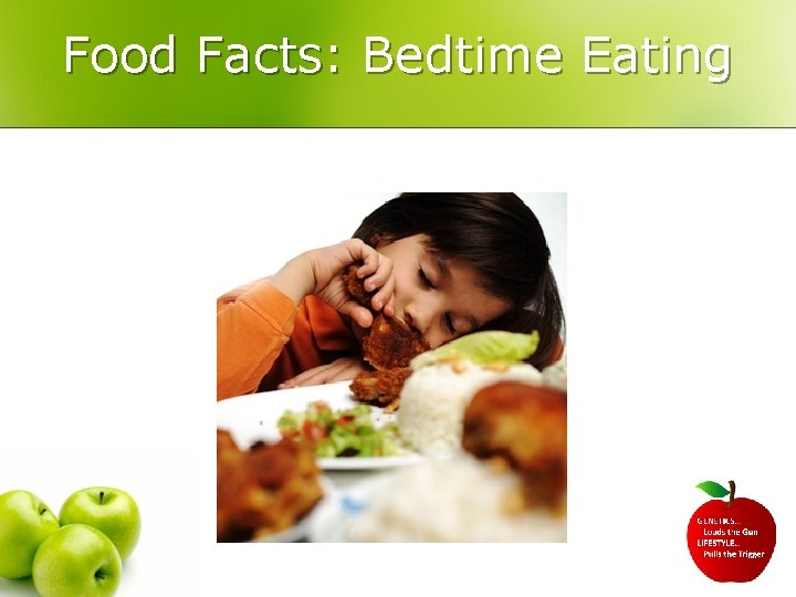 Food Facts: Bedtime Eating 