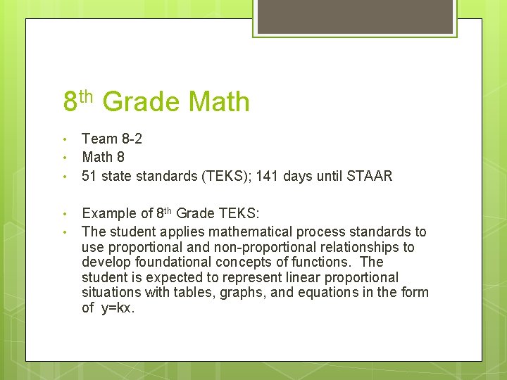 8 th Grade Math • • • Team 8 -2 Math 8 51 state