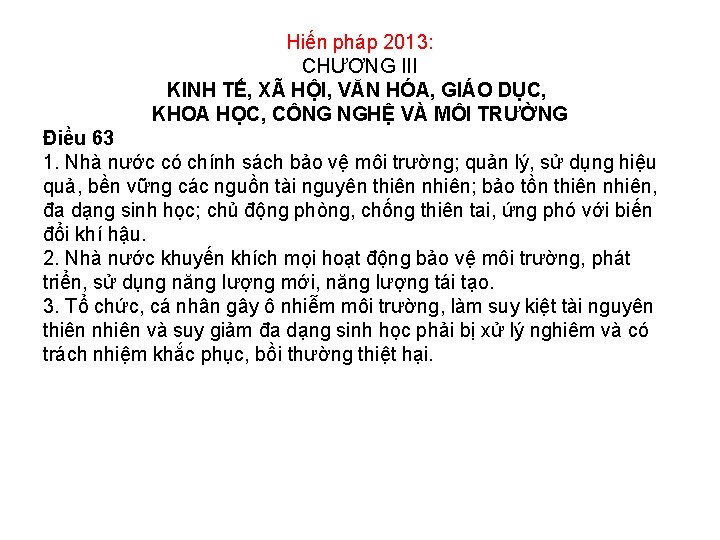 Hiến pháp 2013: CHƯƠNG III KINH TẾ, XÃ HỘI, VĂN HÓA, GIÁO DỤC, KHOA