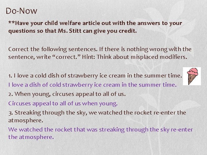Do-Now **Have your child welfare article out with the answers to your questions so