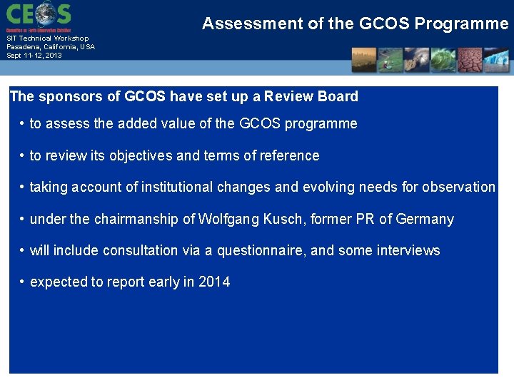Assessment of the GCOS Programme SIT Technical Workshop Pasadena, California, USA Sept 11 -12,