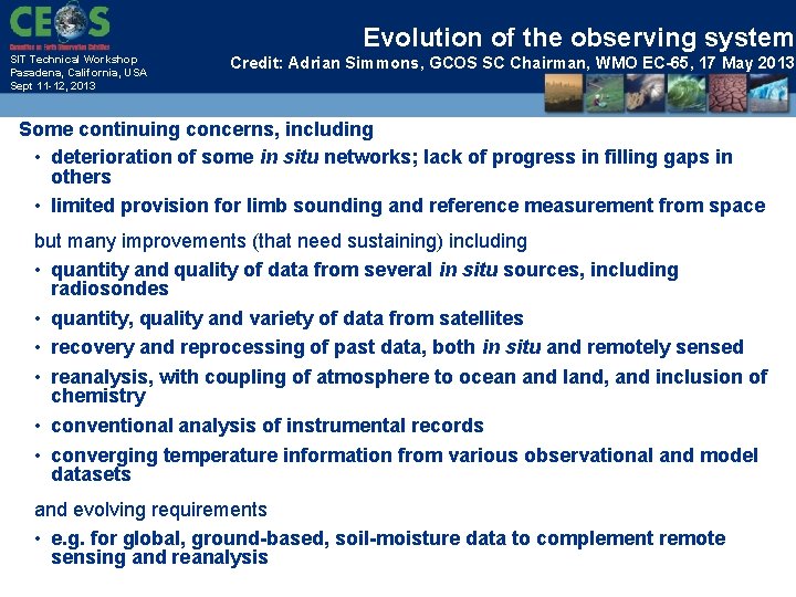 Evolution of the observing system SIT Technical Workshop Pasadena, California, USA Sept 11 -12,