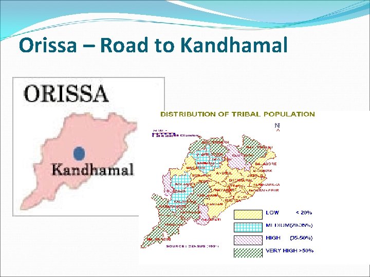 Orissa – Road to Kandhamal 