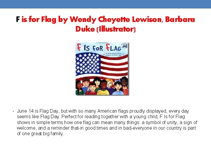 F is for Flag by Wendy Cheyette Lewison, Barbara Duke (Illustrator) • June 14