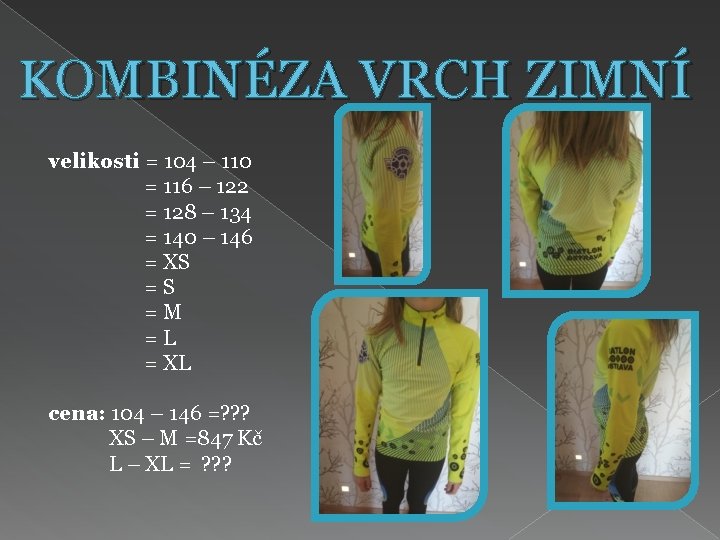 KOMBINÉZA VRCH ZIMNÍ velikosti = 104 – 110 = 116 – 122 = 128