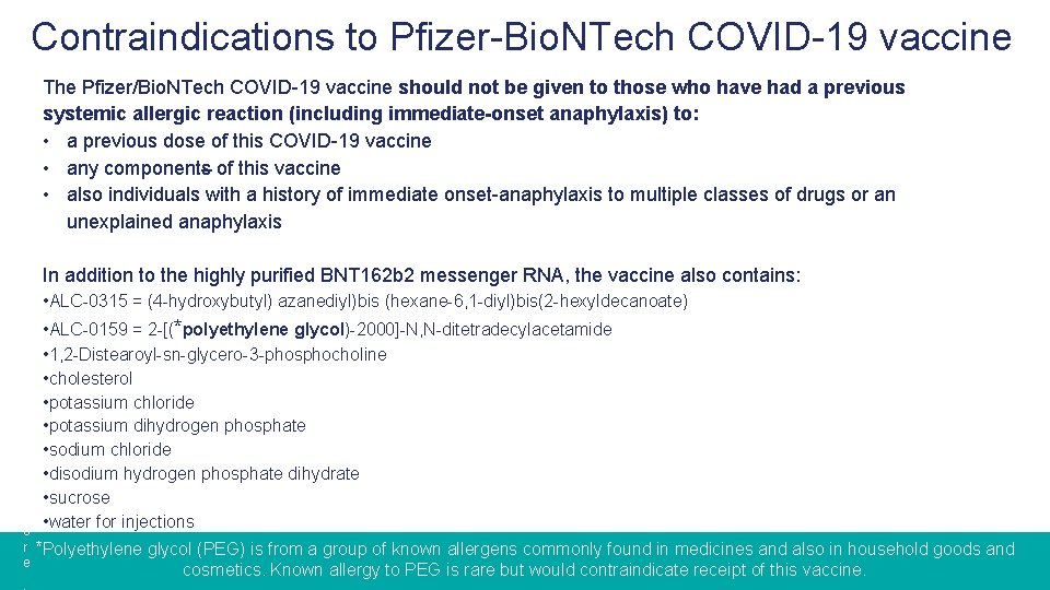 C O V I D 1 9 Contraindications to Pfizer-Bio. NTech COVID-19 vaccine V