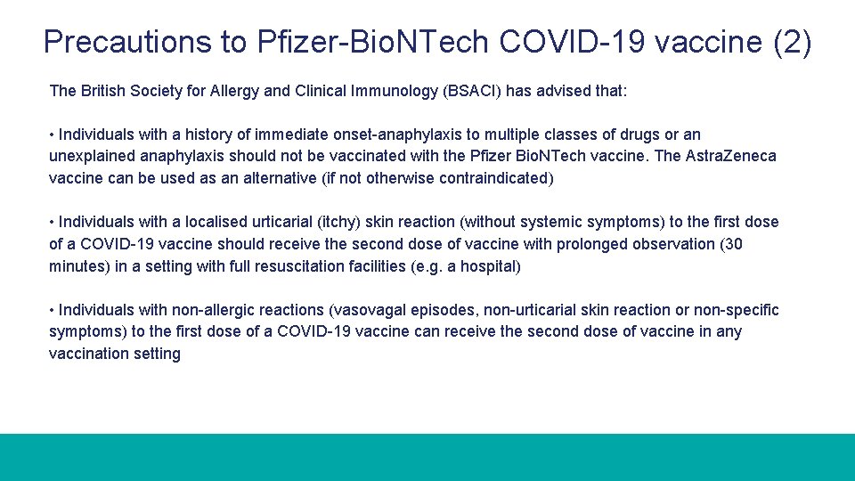 Precautions to Pfizer-Bio. NTech COVID-19 vaccine (2) The British Society for Allergy and Clinical