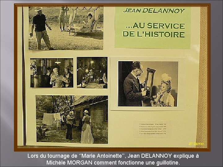 Lors du tournage de ‘’Marie Antoinette’’, Jean DELANNOY explique à Michèle MORGAN comment fonctionne