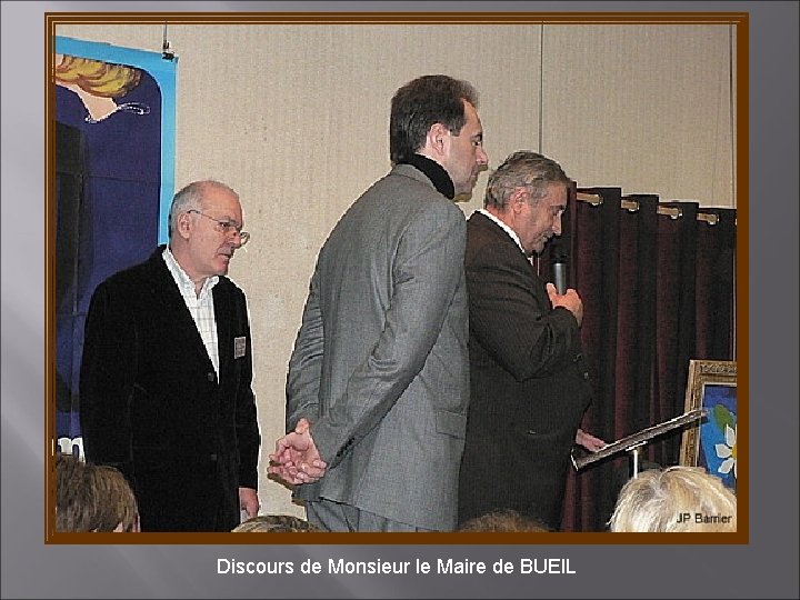 Discours de Monsieur le Maire de BUEIL 